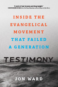 Testimony: Inside the Evangelical Movement That Failed a Generation (thumbnail)